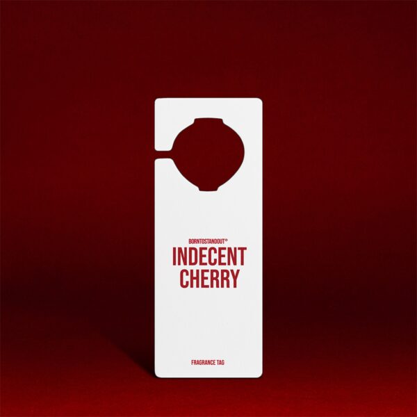 BORN TO STAND OUT INDECENT CHERRY 6GR FRAGRANCE TAG PROFUMATORE